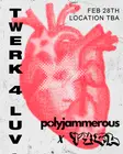 Twerk 4 Luv: Polyjammerous x T4GL thumbnail