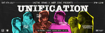 Unitas Sonas X Amor Zone presents Unification - EDM event at The Bath House in London