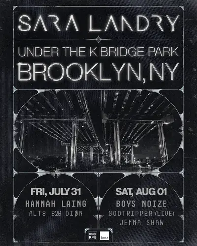 Sara Landry - Saturday - EDM event at Under the K Bridge in New York