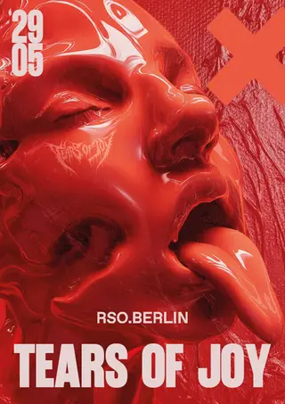 Tears of Joy - 1 Year Anniversary at RSO.BERLIN