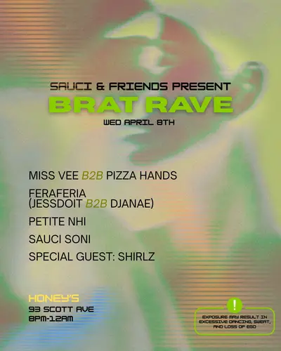 Sauci and Friends: Brat Rave - EDM event at Honey's in New York City