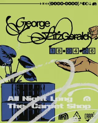 George FitzGerald - All Night Long at The Carpet Shop