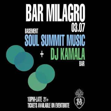 Soul Summit at Bar Milagro Soul Summit at Bar Milagro