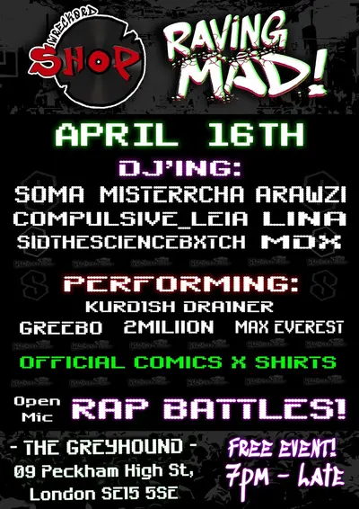 Wreckord Shop - RAVING MAD - EDM event at The Greyhound in London