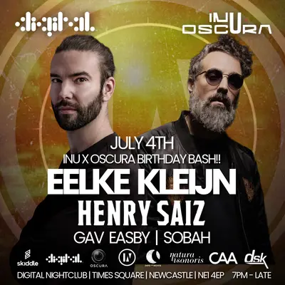 inU x OSCURA (Eelke Kleijn & Henry Saiz) - EDM event at Digital in Newcastle