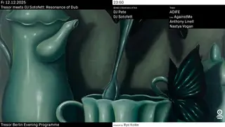 Tresor meets DJ Sotofett: Resonance of Dub at Tresor / Globus