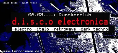 disco electronica disco electronica - EDM event at Dunckerclub in Berlin