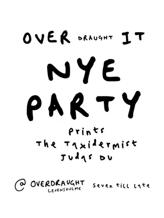 OVER draught IT - NYE party 2025 at OverDraught OVER draught IT - NYE party 2025 at OverDraught