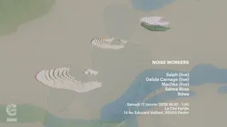 Noise Workers at La Cité Fertile