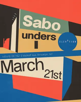 Sabo • unders at House of Yes Sabo • unders at House of Yes