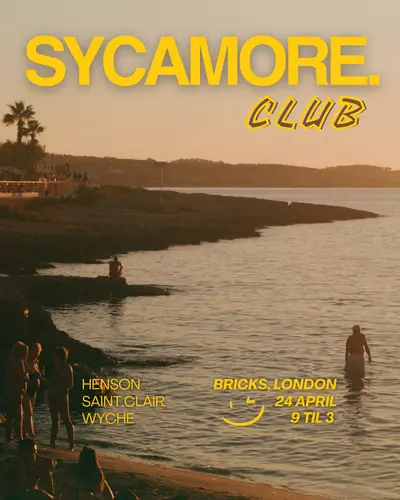 SYCAMORE.club SYCAMORE.club - EDM event at Bricks in London