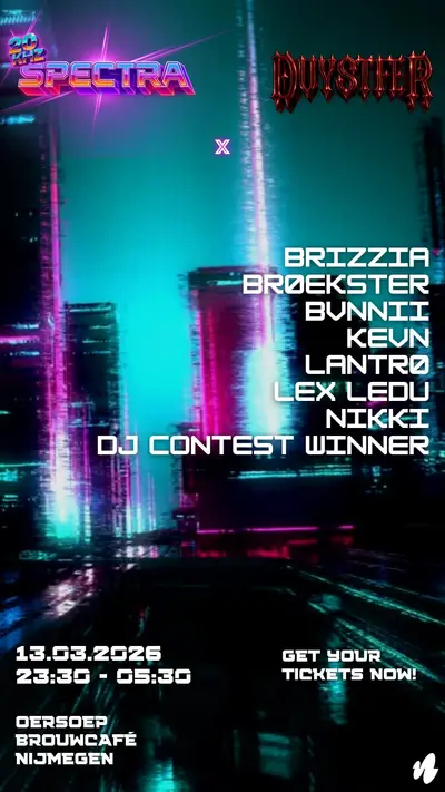 20kHz SPECTRA x DuysteR 20kHz SPECTRA x DuysteR - EDM event at Oersoep Brouwcafé in Nijmegen