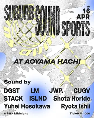 Suburb Sound & SOUND SPORTS at Aoyama Hachi