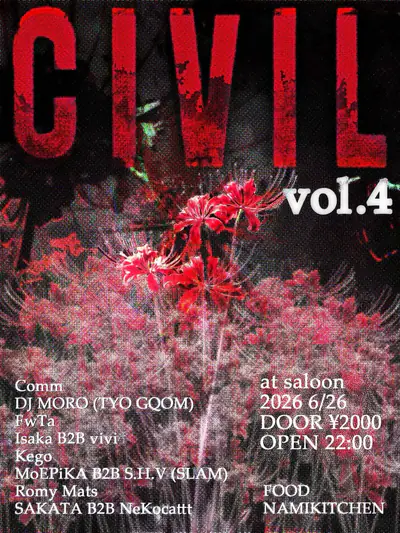 CIVIL vol.4 - EDM event at Saloon in Tokyo