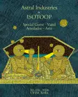 Astral Industries x ISOTOOP thumbnail