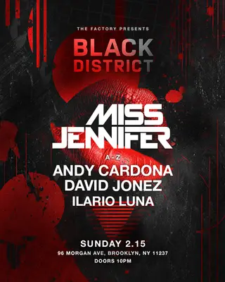 Miss Jennifer x THE FACTORY 2/15 Sunday Night 10PM | Brooklyn, NY at 96 Morgan Ave