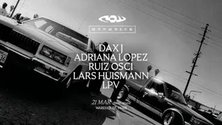 RAW x Monnom Black • DAX J, Adriana Lopez, Lars Huismann, RUIZ OSC1 at TBA - Secret warehouse RAW x Monnom Black • DAX J, Adriana Lopez, Lars Huismann, RUIZ OSC1 at TBA - Secret warehouse