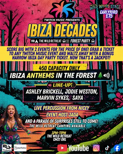 IBIZA DECADES THE WILD RETREAT FOREST PARTY - EDM event at TBA - The Wild Retreat in Bristol