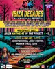 IBIZA DECADES THE WILD RETREAT FOREST PARTY