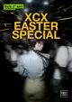 XCX Easter Thursday Special