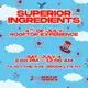 Superior Ingredients: 4th of July Rooftop Experience