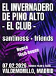 EL INVERNADERO - FIRST SATURDAYS House & Tech-House en plena naturaleza