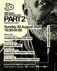 PART 2 BBE Music 30th Birthday Party thumbnail