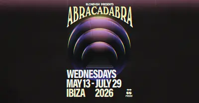 BLOND:ISH - ABRACADABRA — SEASON II - EDM event at Pacha Ibiza in Ibiza