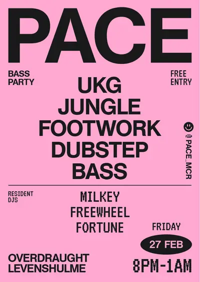PACE - EDM event at OverDraught in Manchester