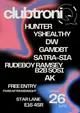 Clubtroniq: HUNTER, YSHEALTHY, DW, GAMDBT, SATRA-SIA, RUDEBOY RAMSEY B2B SOSI, AK Clubtroniq: HUNTER, YSHEALTHY, DW, GAMDBT, SATRA-SIA, RUDEBOY RAMSEY B2B SOSI, AK