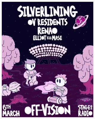 Off-Vision presents Silverlining at Stage and Radio Off-Vision presents Silverlining at Stage and Radio