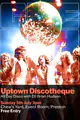 Uptown Discothèque presents - The Ultimate Disco Day Party