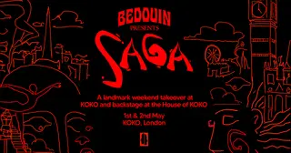Bedouin presents SAGA: A full KOKO Takeover at KOKO