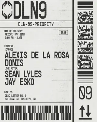 ALEXIS DE LA ROSA, Donis, Sean Lyles, Jay Esko - Dead Letter No.9 at Cargo @ Dead Letter No. 9