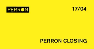 Perron Closing at Perron Perron Closing at Perron