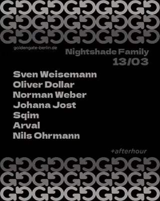Nightshade Family + Afterhour at Golden Gate Nightshade Family + Afterhour at Golden Gate