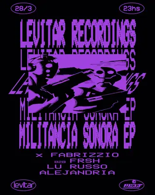 Levitar RELEASE PREMIER / FABRIZZIO / FRSH / LU RUSSO / ALEJANDRIA at MELT at Melt Underground