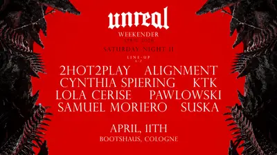 Unreal Weekender Night II - April 2026 - EDM event at Bootshaus in Cologne