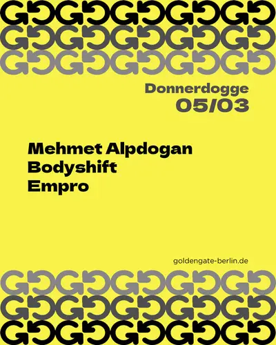Donnerdogge - EDM event at Golden Gate in Berlin