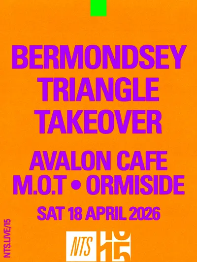 Bermondsey Triangle Takeover (NTS 15) - EDM event at M.O.T in London