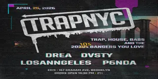 TrapNYC at Eris TrapNYC at Eris
