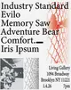 Comfort._, Iris Ipsum, Memory Saw, Adventure Bear, Evilo & Industry Standard at Living Gallery
