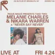 Take Two: Melanie Charles & Nikara Warren x 'Never Say Never' thumbnail