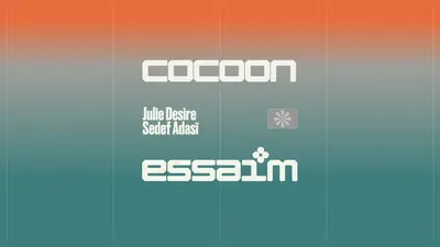 cocoon - Julie Desire, Sedef Adasï - EDM event at essaim in Paris
