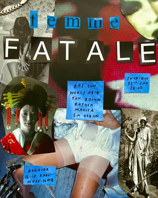 Femme Fatale at arkaoda Berlin