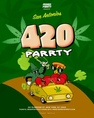 420 Parrty 2-for-1 Drinks - Latin Perreo Party at Lower East Side NYC 420 Parrty 2-for-1 Drinks - Latin Perreo Party at Lower East Side NYC - EDM event at San Antonios in New York