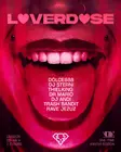 Loverdose // Valentine's Special // OverdosedBerlin thumbnail