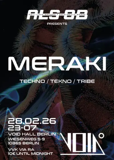 MERAKI - EDM event at Void Hall in Berlin