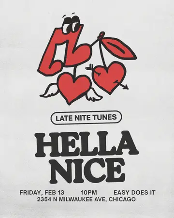 Hella Nice 3-Year Anniversary Party at Easy Does It Hella Nice 3-Year Anniversary Party at Easy Does It