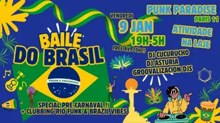 Baile do Brasil #6 spécial Pre-Carnaval live et Clubbing  at Punk Paradise